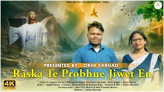 Raska Te Prabhue Jiwet EnNew Santhali Devotional Easter Video SongSimon Murmu [upl. by Aroved]