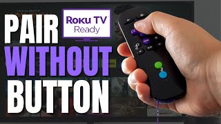 How to Pair Roku TV Remote without Pairing Button Fast Tutorial [upl. by Kessler374]