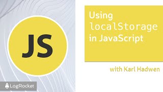 Using localStorage in JavaScript [upl. by Babby]