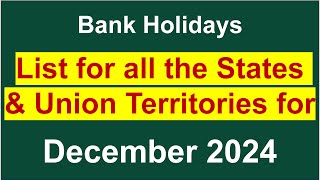 List of Bank Holidays for all States and Union Territories in December 2024 [upl. by Atikat87]