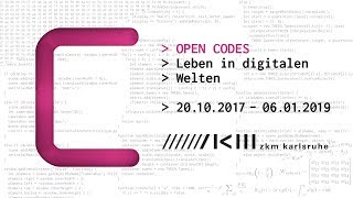 Open Codes  Leben in digitalen Welten [upl. by Reagan]