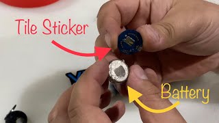 Dead Battery on Your Tile Sticker Trackers See How I Replace The Battery [upl. by Kapoor]