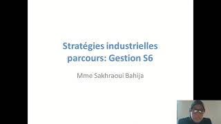 Stratégies industrielles 2020  Pr Sakhraoui bahija 1 [upl. by Tselec]