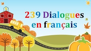 239 dialogues en francais amp french conversations [upl. by Newell]