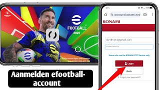 Hoe in te loggen op efootball 2025 Account  Registreer konami ID efootball Mobile [upl. by Ayatnwahs]