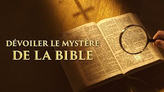 Film chrétien en français « Dévoiler le mystère de la Bible » Bande annonce [upl. by Gerald8]