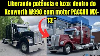 Unleashing Power and Luxury Inside the Kenworth W990 with PACCAR MX13 Engine” [upl. by Lesoj270]