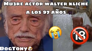 Fallece Walter Kliche actor uruguayo a los 97 años Detalles fallecimiento Walter Kliche [upl. by Farika916]