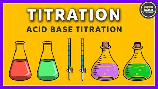 Titration  Acid Base Titration  Chemistry [upl. by Brownley]