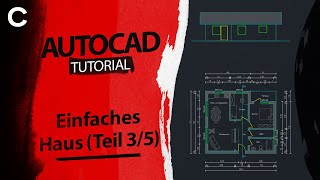 AutoCAD Haus zeichnen Teil 3  Einrichtung und Bemaßung  AutoCAD Tutorial Deutsch [upl. by Aenyl]