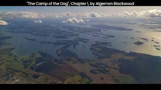 quotThe Camp of the Dogquot Chapter 1 by Algernon Blackwood [upl. by Ame76]