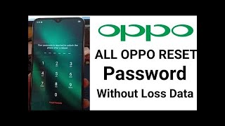 All Oppo Reset Password How to fix forgot lockscreen Password Any oppo Phone  Hard Reset Oppo [upl. by Swor]