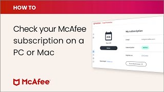 How to check your McAfee product subscription on a PC or Mac [upl. by Rolf784]