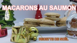 🎅 Recette de noël  macarons au saumon 🎅 [upl. by Lohcin]