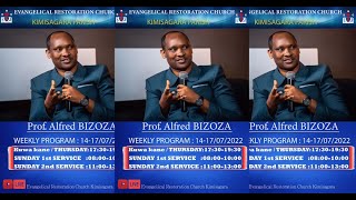 SUNDAY 1ST SERVICE 17 JULY 2022 WITH Prof Alfred BIZOZA [upl. by Setarcos]