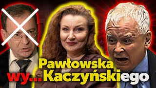 Pawłowska wyKaczyńskiego Zdradziła Lewicę potem Gowina a teraz Kaczyńskiego Monika Pawłowska [upl. by Nagram]