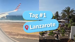 Die Anreise und der erste Eindruck der Insel  Lanzarote Vlog Tag 1 [upl. by Junieta]