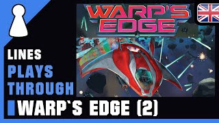 Lines plays through Warps Edge game 2 [upl. by Arocet]