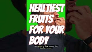 Healtiest FRUITS For Your Body [upl. by Lolly528]