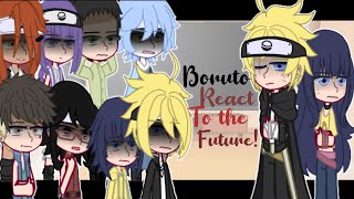 Boruto react to the future  Boruto two blue vortex  spoiler [upl. by Aerdnua]