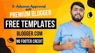 Free 5 Adsense Approved Blogger Templates  Free Blogger Templates [upl. by Honor]