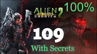 Alien Shooter 2 The Legend  Mission 109 With Secret [upl. by Cordie]