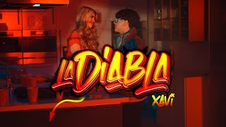 La Diabla  Xavi Video Oficial [upl. by Artus27]