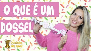 DOSSEL PARA BEBÊ ENTENDA TUDO SOBRE [upl. by Lenni]