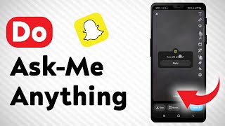 How To Do A Snapchat Ask Me Anything  Full Guide [upl. by Raoul102]