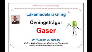 Läkemedelsräkning  Gas  Syrgasmängd  Frågor och Lösningsförslag [upl. by Nuahsal]