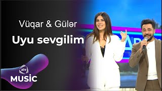 Vüqar Vaqifoğlu amp Gülər Kərimli  Uyu sevgilim [upl. by Browne]