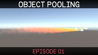 Unity 5 Object Pooling Tutorial [upl. by Bonina]