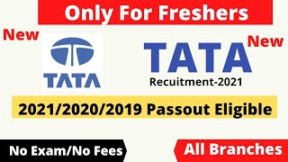 TATA Jobs Only forFreshers202120202019 Passout Eligible All Branches No Exam Direct Selection [upl. by Ailido357]