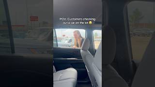 POV Customers Checking Out A Car On The Lot 😂 carsales cars funny memes cardealership [upl. by Tiffany729]