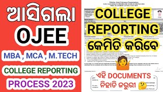 Ojee MBA  MCA  M Tech College Reporting Process 2023 । Ojee MBA  MCA  M Tech Admission 2023 । [upl. by Thornton817]