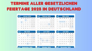 Termine aller gesetzlichen Feiertage 2025 in Deutschland [upl. by Nager]