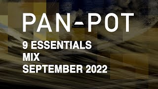 9 Essentials by PANPOT  September 2022 [upl. by Paule]