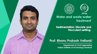 Lecture 15 Sedimentation Discrete and Flocculant settling [upl. by Arag]