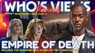 WHOS VIEWS REVIEWS EMPIRE OF DEATH  DOCTOR WHO [upl. by Erimahs]