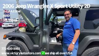 2006 Jeep Wrangler X Sport Utility 4D for sale IN STUART FL 7726008982 [upl. by Tristas643]