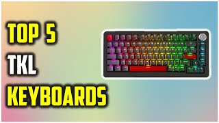 ✅Best TKL Keyboards On Aliexpress  Top 5 TKL Keyboards 2024 [upl. by Gino675]