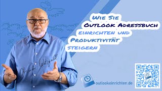 Outlook Adressbuch Produktivität steigern mit Outlook 2010 Adressbuch optimal einrichten Tutorial [upl. by Nairoc236]