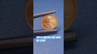 1971 D Lincoln Cent with Die Clash shorts errorcoins errorcoin [upl. by Hnaht427]