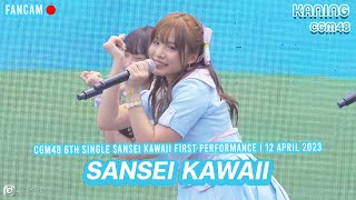 KaningCGM48 Fancam  Sansei Kawaii CGM48 6th Single Sansei Kawaii First Performance [upl. by Artinek]