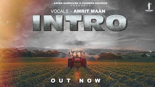 Amrit Maan  Official Video  Intro  Punjab  Farmers Records [upl. by Tychon]