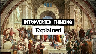 The Beginners Guide To Introverted Thinking Ti [upl. by Dario424]