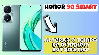 Alterar o tempo de bloqueio automático em Honor 90 Smart  tempo limite da tela [upl. by Ahsir]