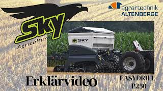 Erklärvideo Sky AGRICULTURE ESYDRILL P250 [upl. by Esilec638]