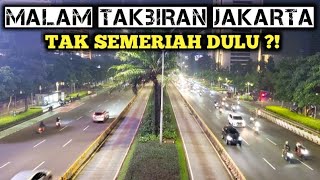 TAKBIRAN  Naik Vespa Keliling Kota Jakarta Menikmati Malam Takbiran ‼️ [upl. by Egidio229]