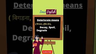 Meaning of Deteriorate  Deteriorate का मतलब shorts learnenglishmeaning youtubeshorts [upl. by Zerimar]